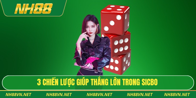 Sicbo – Trò Chơi Xúc Xắc Cổ Điển Trực Tuyến Ăn Khách 2026 4 3 chiến lược giúp thắng lớn trong sicbo