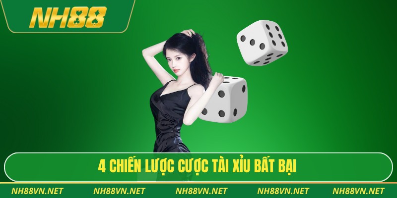 4 chiến lược cược tài xỉu bất bại