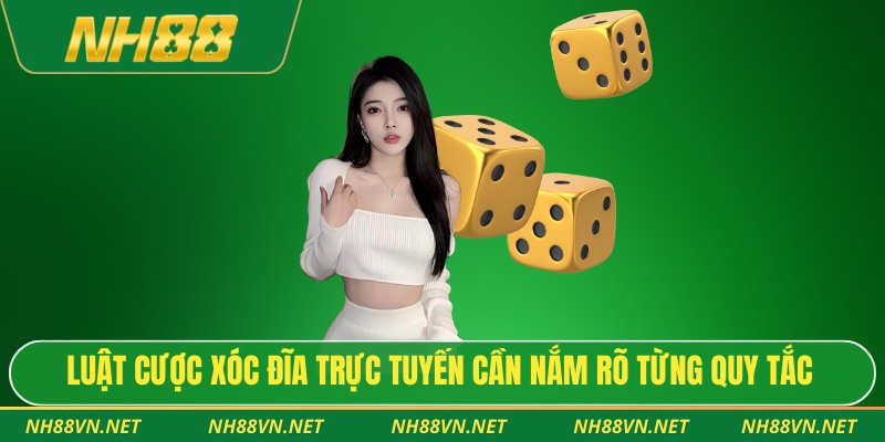 Luật cược xóc đĩa trực tuyến cần nắm rõ từng quy tắc