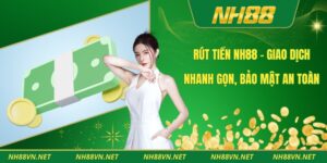 Rút tiền NH88